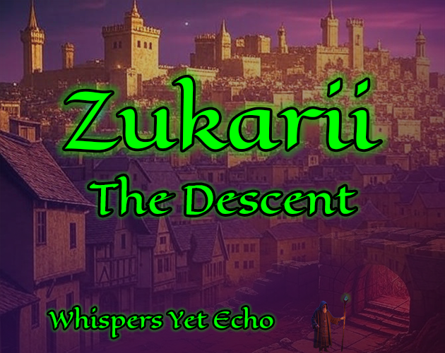 ZUKARII: THE DESCENT